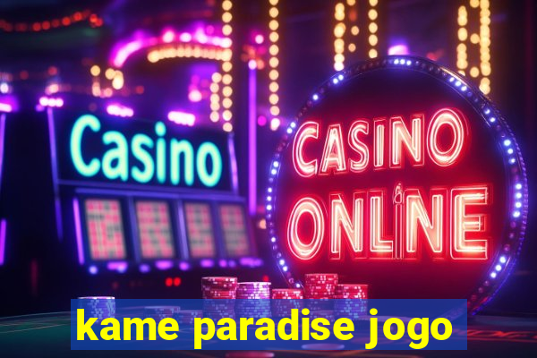 kame paradise jogo